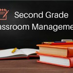 Classroom Management for 2nd Grade Teachers
