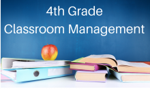 4th Grade classroom management